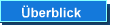 �berblick